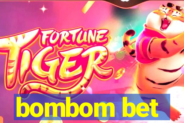 bombom bet